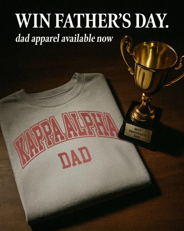 Surprise dad with official Kappa Alpha dad gear (Father’s Day is 27 days away 👀)